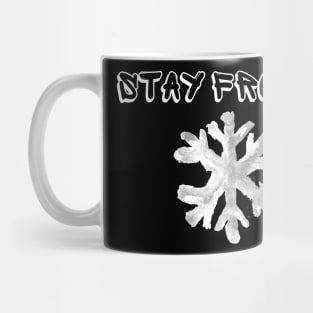 Stay Frosty Mug